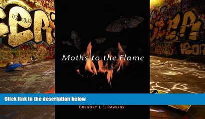 PDF  Moths to the Flame: The Seductions of Computer Technology Gregory J. E. Rawlings Full Book