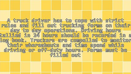 Importance of Trucking Forms for Truck Drivers