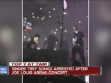 Singer Trey Songz arrested after Joe Louis Arena concert