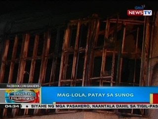 BP: Mag-lola, patay sa sunog