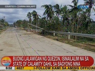 UB: Buong lalawigan ng Quezon, isinailalim na sa state of calamity dahil sa Bagyong Nina