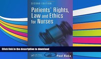 FREE [PDF] Patients  Rights, Law and Ethics for Nurses, Second Edition Paul Buka DOWNLOAD ONLINE