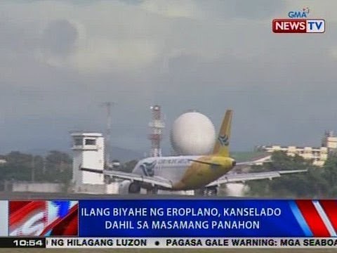 NTVL: Ilang biyahe ng eroplano, kanselado dahil sa masamang panahon