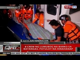 8 crew ng lumubog na barko sa Batangas, patuloy na hinahanap