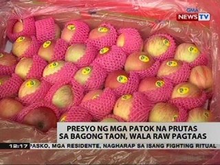 BT: Presyo ng mga patok na prutas sa Bagong Taon, wala raw pagtaas