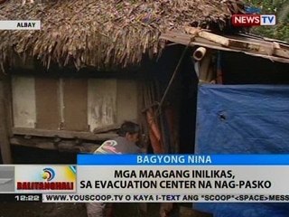 BT: Mga maagang inilikas, sa evacuation center nag-Pasko