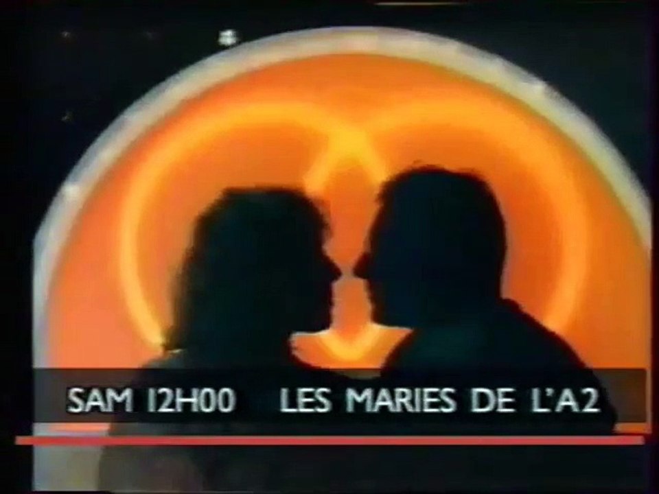 Les mariés de l'A2 (Antenne 2)