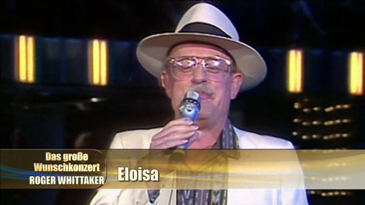Roger Whittaker - Eloisa 1984