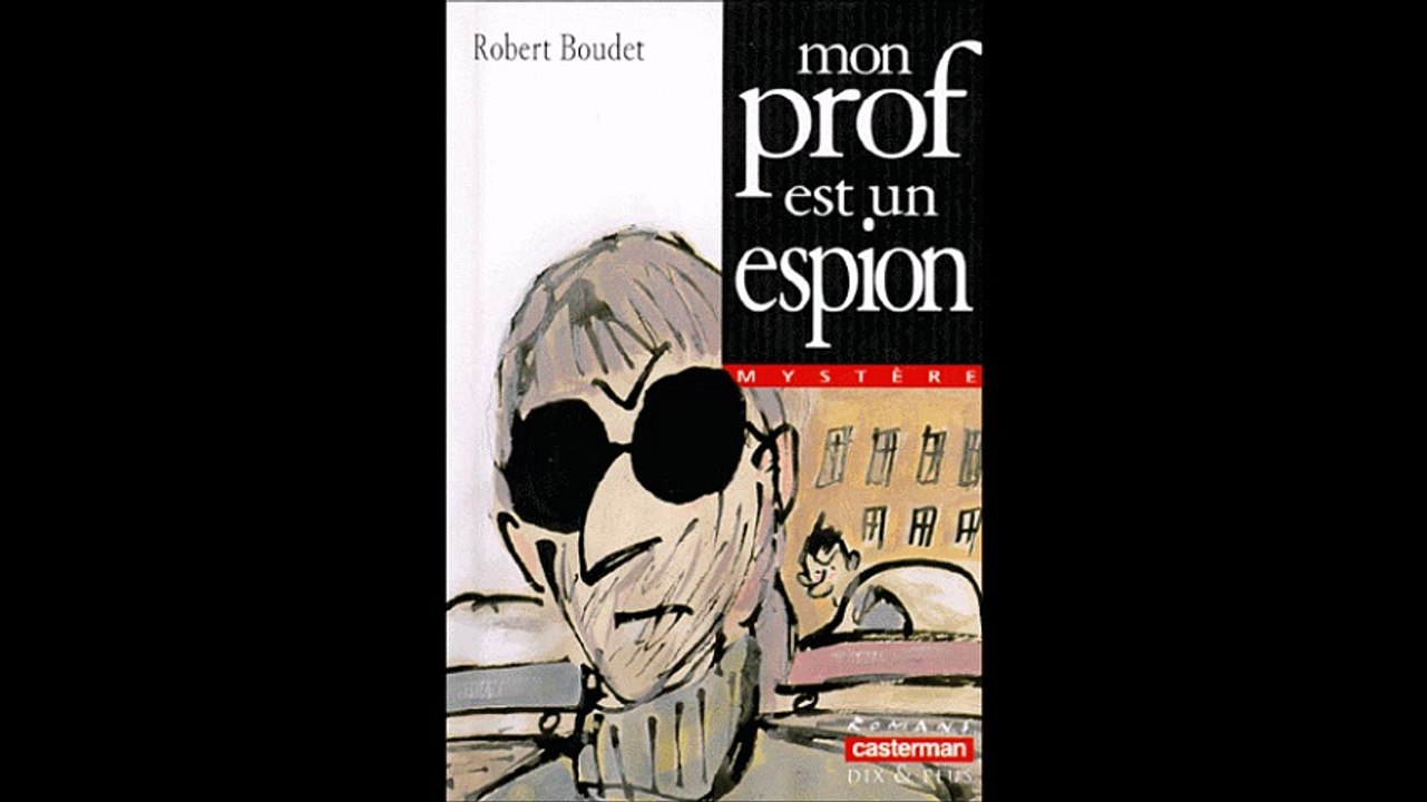 Extrait du roman Mon prof est un espion