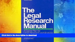 EBOOK ONLINE The Legal Research Manual: A Game Plan for Legal Research and Analysis Christopher