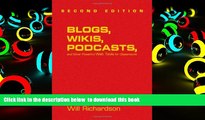 PDF [DOWNLOAD] Blogs, Wikis, Podcasts, and Other Powerful Web Tools for Classrooms FOR IPAD
