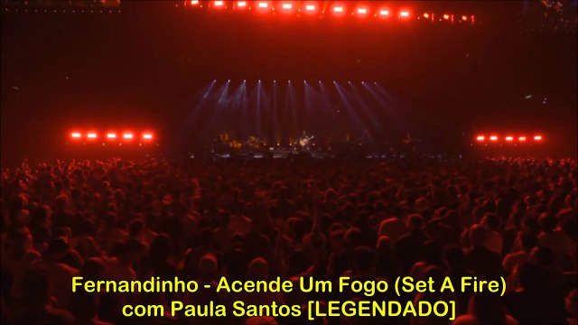 Fernandinho - Acende Um Fogo (Set A Fire) com Paula Santos [LEGENDADO]