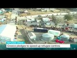 Greece pledges to speed up refugee centres