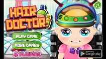 Baby Hair Doctor Game Video-New Baby Hair Caring Games-New Baby Makeover Videos