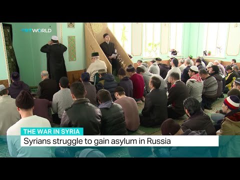Syrians struggle to gain aslyum in Russia, Albina Kovalyova reports