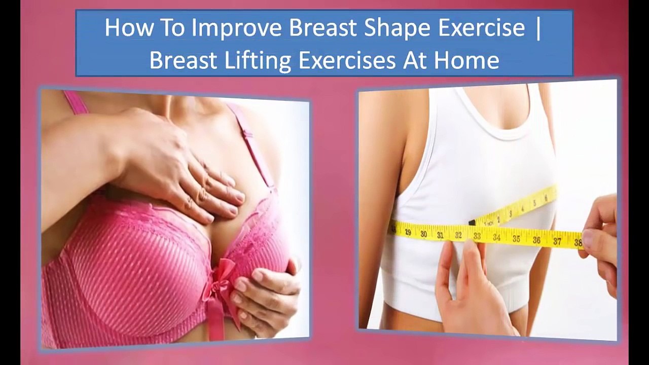 Exercise for good breast shape sales