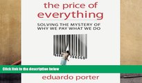 Download [PDF]  The Price of Everything: Solving the Mystery of Why We Pay What We Do (Your Coach