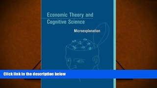 Audiobook  Economic Theory and Cognitive Science: Microexplanation (MIT Press) Pre Order