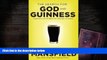 Audiobook  The Search for God and Guinness: A Biography of the Beer that Changed the World Pre
