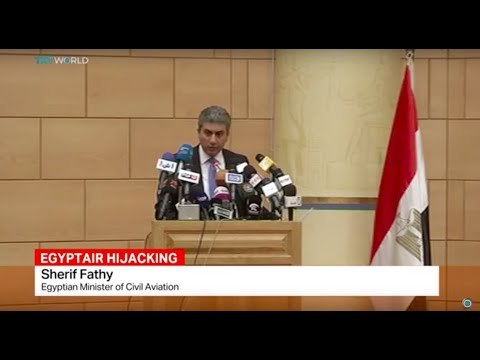 Egyptian Minister of Civil Aviation Sherif Fathy talks about Egyptair hijacking