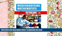 PDF [FREE] DOWNLOAD  Merchandising Mathematics for Retailing (3rd Edition) READ ONLINE