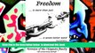 PDF [FREE] DOWNLOAD  Freedom... Is More Than Just a Seven-Letter Word [DOWNLOAD] ONLINE