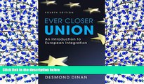 BEST PDF Ever Closer Union: An Introduction to European Integration, 4th Edition FREE BOOK ONLINE