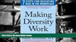 Read  Making Diversity Work: 7 Steps for Defeating Bias in the Workplace  Ebook READ Ebook