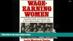 Read  Wage-Earning Women: Industrial Work and Family Life in the United States, 1900-1930 (Galaxy
