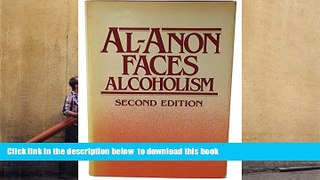READ book  Al Anon Faces Alcoholism  FREE BOOK ONLINE