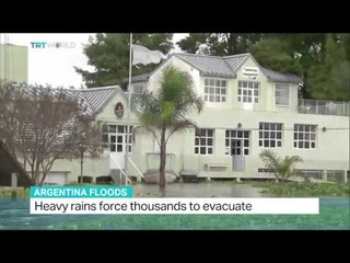 Heavy rains force thousands to evacuate in Argentina