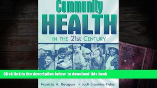 READ book  Community Health in the 21st Century READ ONLINE