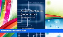 Read  A Primer for Spatial Econometrics: With Applications in R (Palgrave Texts in Econometrics)