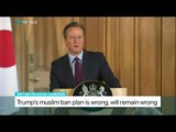 British PM David Cameron says Trump's Muslim ban is wrong