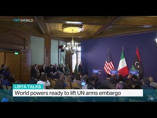 World powers ready to lift UN arms embargo in Libya, Sarah Morice reports