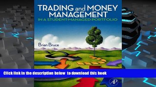 BEST PDF  Trading and Money Management in a Student-Managed Portfolio TRIAL EBOOK