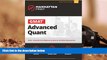 Read  GMAT Advanced Quant: 250+ Practice Problems   Bonus Online Resources (Manhattan Prep GMAT