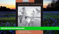 Download [PDF]  Japanese Tourism: Spaces, Places and Structures (Asia-Pacific Studies: Past and