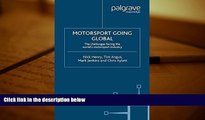 PDF  Motorsport Going Global: The Challenges Facing the World s Motorsport Industry Full Book