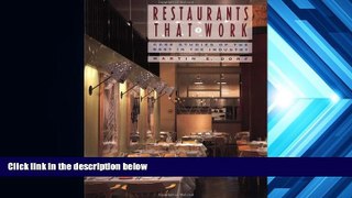 Download [PDF]  Restaurants that Work: Case Studies of the Best in the Industry For Kindle