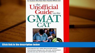 Read  The Unofficial Guide to the Gmat Cat (The Unofficial Guide Test Prep Series)  Ebook READ Ebook