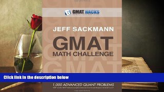 Read  GMAT Math Challenge: 1,000 Advanced Quant Problems  Ebook READ Ebook