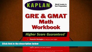 Read  KAPLAN GRE / GMAT MATH WORKBOOK  Ebook READ Ebook