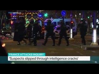 France attacks inquiry says 'suspects slipped through intelligence cracks, Ali Mustafa reports