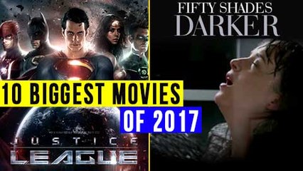 Top 10 MOST AWAITED Movies Of 2017 | Biggest Films Of 2017
