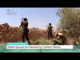 The War in Syria: Rebel groups are backed by Turkish military. Jon Brain reports from Gaziantep