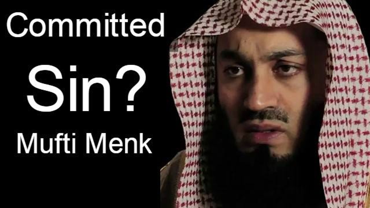 Committed Sin?? -- Mufti Menk 2016