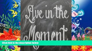 PDF [FREE] DOWNLOAD  Daily Planner: Moment Quote Cover 100 Days Daily Planner Journal Notebook.