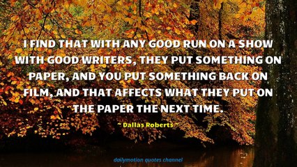 Dallas Roberts Quotes