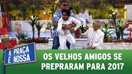 Os Velhos Amigos se preparam para 2017 - 29.12.16